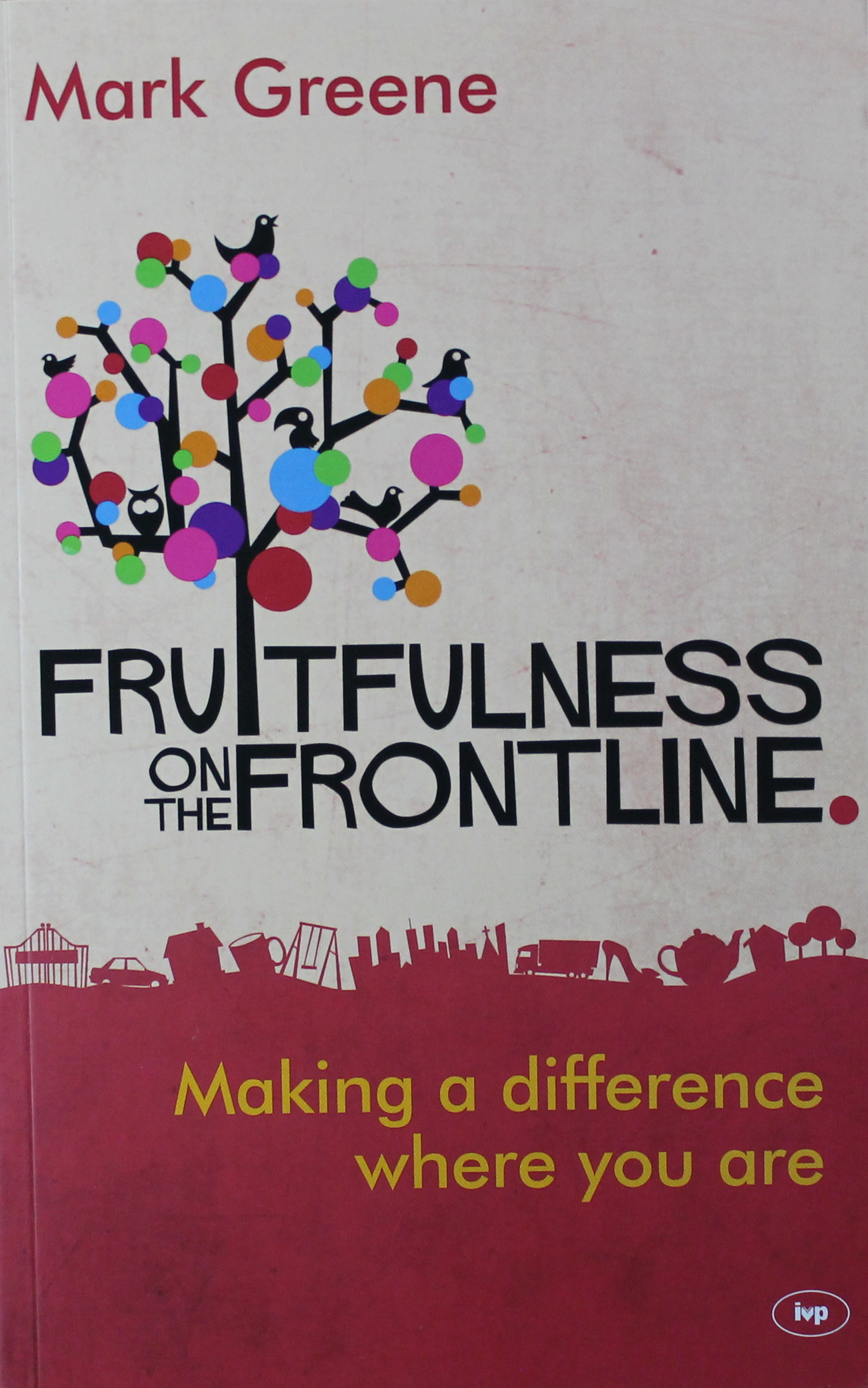 Fruitfulness on the Frontline